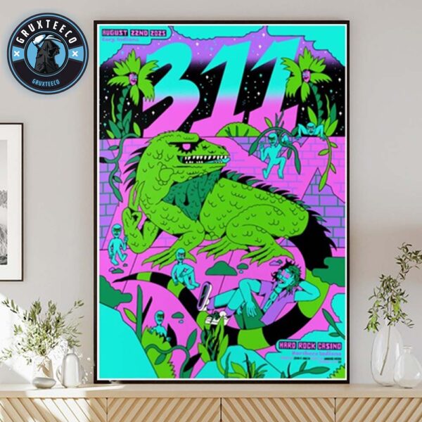 311 Unity Tour At Hard Rock Live Northern Indiana In Gary IN On August 22 2025 Home Decor Poster Canvas