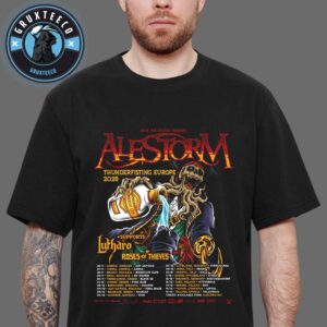 Alestorm Thunderfisting Europe Tour Schedule 2025 Unisex T-Shirt