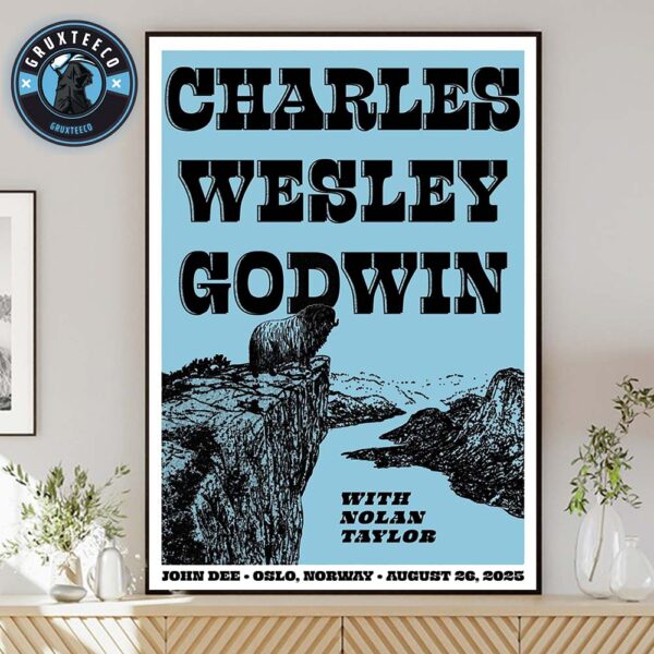 Charles Wesly Godwin With Nolan Taylor At John DEE In Oslo Norwax On August 26 2025 Home Decor Poster Canvas