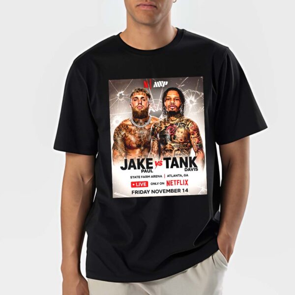 Face To Face Jake Paul Vs Tank Davis Set For Big Money Boxing Macth Live Only On Netflix At State Farm Arena In Atlanta GA On November 14 2025 Unisex T-Shirt