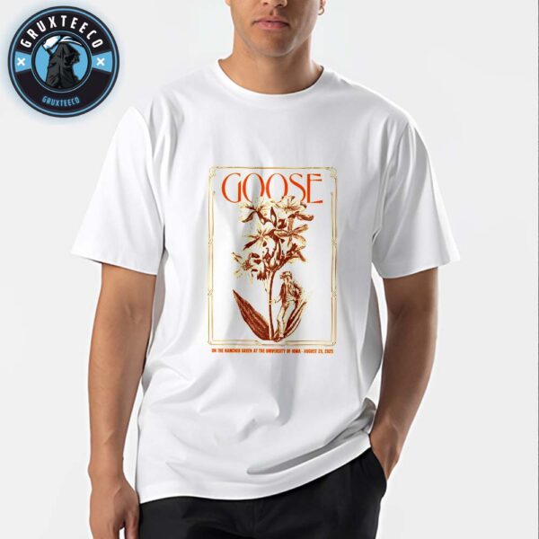 Goose In The Hancher Green At The Univercity  Of Lowa  On August 28 2025 Unisex T-Shirt