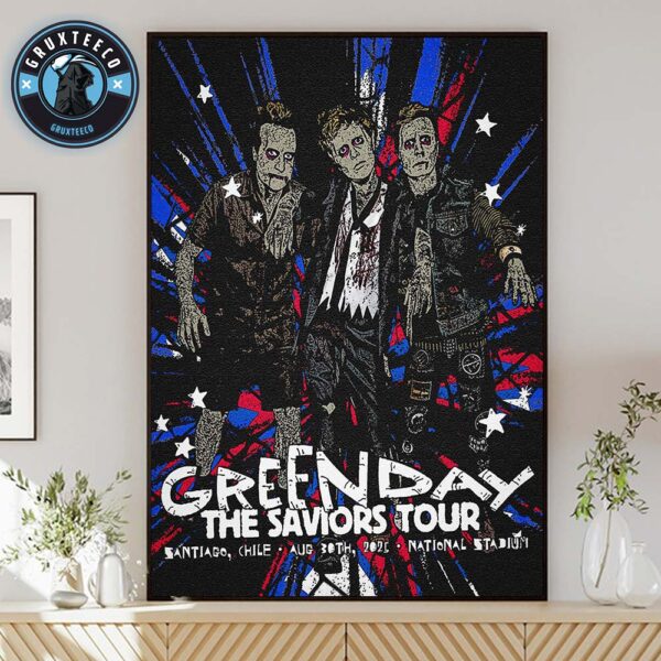 Green Day The Saviors Tour At National Stadium In Santiago Chile On August 30 2025 Home Decor Poster Canvas
