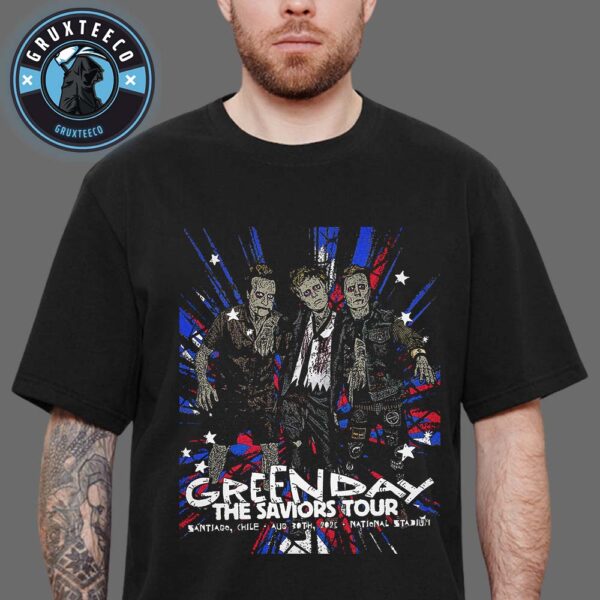 Green Day The Saviors Tour At National Stadium In Santiago Chile On August 30 2025 Unisex T-Shirt