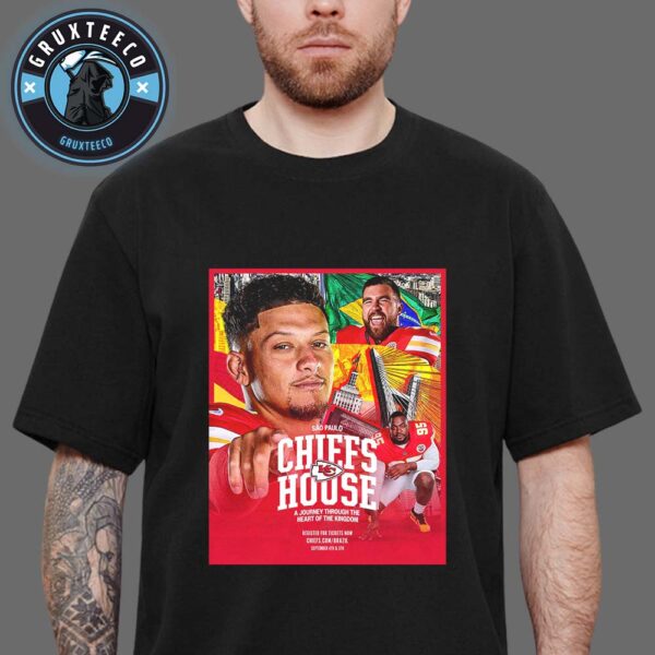 Kansas City Chiefs A Journey  Through The Heart Of The Kingdom At Chiefs House In Sao Paulo Brazil On September 4 5 2025 Unisex T-Shirt