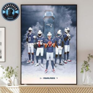 New England Patriots And Nike For The Unveil Rivalries Uniforms NFL On August 28 2025 Home Decor Poster Canvas
