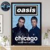Oasis Live 25 At Soldier Field In Chicago IL On August 28 2025 Home Decor Poster Canvas