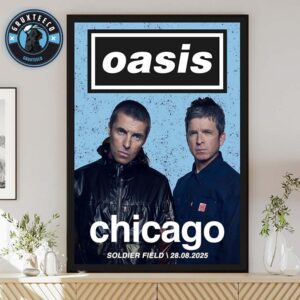 Oasis Live 25 At Soldier Field In Chicago IL On August 28 2025 Home Decor Poster Canvas