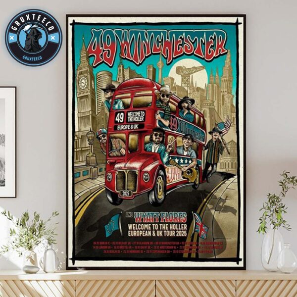 49 Winchester And Wyatt Flores Welcome To The Holler European And Uk Tour Sechdule 2025 Home Decor Poster Canvas