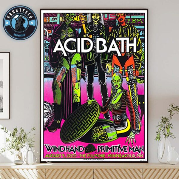 Acid Bath With Windhand And Primitive Man At The Fillmore In Minneapolis MN On August 09 2025 Home Decor Poster Canvas