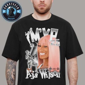 Aja Wilson Of Las Vegas Aces For Most Valuable Player Named WNBA 2025 Unisex T-Shirt