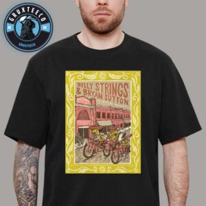 Billy Strings And Bryan Sutton With Royal Masat At Boone In North Carolina On September 11 And 12 2025 Unisex T-Shirt