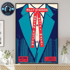 Billy Strings With Bryan Sutton And Royal Masat For Live Show Music On September 2025 Home Decor Poster Canvas