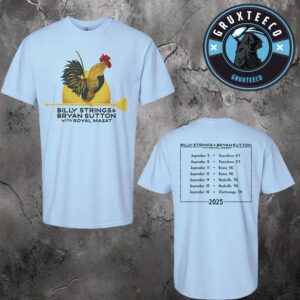 Billy Strings With Bryan Sutton And Royal Masat For Live Show Music On September 2025 Rooster Style By Travis Bone Unisex T-Shirt