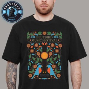 Bluebird Music Festival At Macky Auditorium In Boulder Colorado On April 18 And 19 2026 Unisex T-Shirt