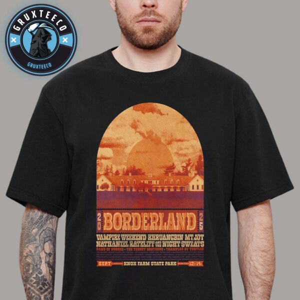 BorderLand Festival At Knox Farm State Park In East Aurora New York On September 12 To 14 2025 Unisex T-Shirt
