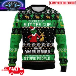 Buckle Up Buttercup You Just Flipped My Grinch Switch Ugly Christmas Sweater