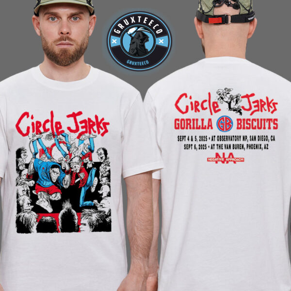 Circle Jerks With Gorilla Biscuits And Negative Approach At Observatory North Park In San Diego CA On September 04 2025 Unisex T-Shirt