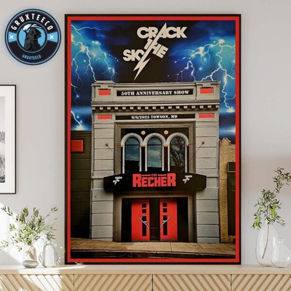 Crack The Sky 50Th Anniversary Tour At The Recher In Towson MD On September 06 2025 Home Decor Poster Canvas