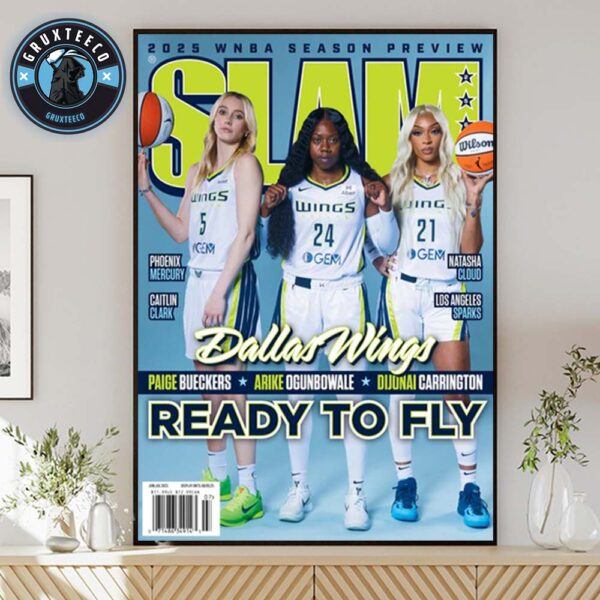 Dallas Wings Ready To Fly For Slam 256 Magazine On September 2025 WNBA Home Decor Poster Canvas