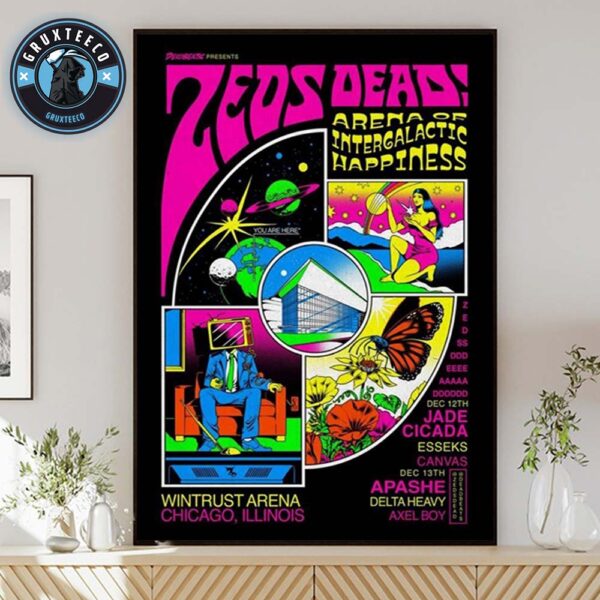 Deadbeats And Zeds Dead For Arena Of Intergalactic Happiness At Wintrust Arena In Chicago IL On December 12 2025 Home Decor Poster Canvas