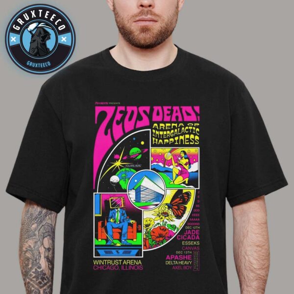 Deadbeats And Zeds Dead For Arena Of Intergalactic Happiness At Wintrust Arena In Chicago IL On December 12 2025 Unisex T-Shirt