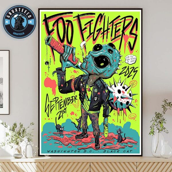 Foo Fighters At Black Cat In Washington DC On September 21 2025 Home Decor Poster Canvas