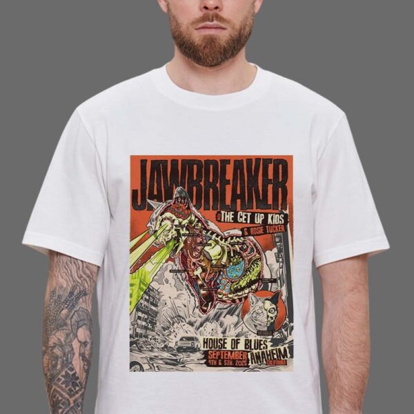 Jawbreaker At House Of Blues Anaheim On Anaheim CA On September 04 And 05 2025 Unisex T-Shirt