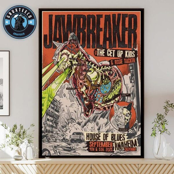 Jawbreaker At House Of Blues Anaheim On Anaheim CA On September 04 And 05 2025 Home Decor Poster Canvas