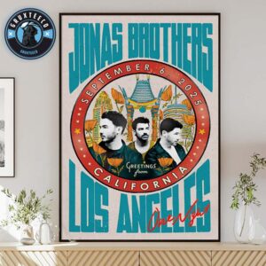 Jonas Brothers Greetings From Your Hometown At Intuit Dome In Inglewood CA On September 06 2025 Home Decor Poster Canvas