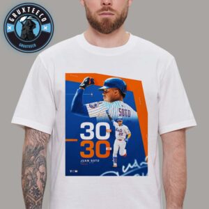 Juan Soto And The Memorable 30HR 30SB Season In MLB 2025 Unisex T-Shirt