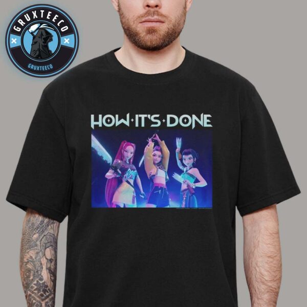 KPop Demon Hunters Huntrix How Its Done Hot Topic Exclusive 2025 T-Shirt