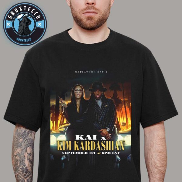 Kim And Kardashian For Live Stream Mafiathon On September 1 2025 Unisex T-Shirt