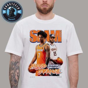 Kiyan Anthony And Carmelo Anthony For Slam 258 Blood Orange Magazine  On September 08 2025 NBA Unisex T-Shirt