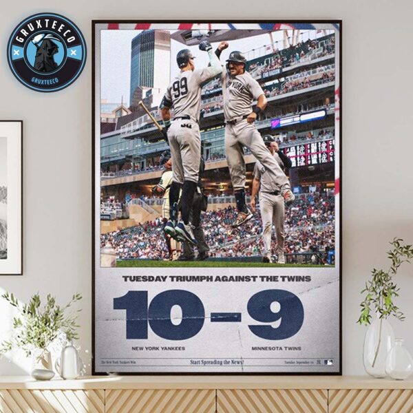 MLB Matching New York Yankees For Tuesday Triumph Against The Minnesota Twins On September 16 2025 Home Decor Poster Canvas