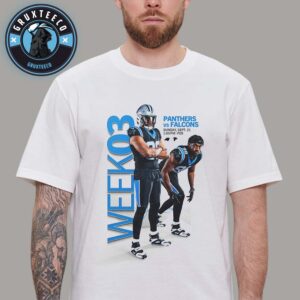 Matchup Caronina Panthers VS Atlanta Falcons For NFL Week 3 On September 21 2025 Unisex T-Shirt