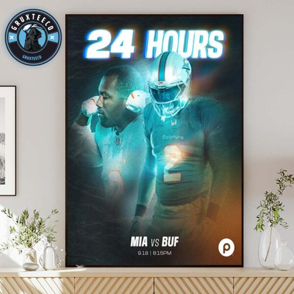 NFL Matchup Buffalo Bills VS Miami Dolphins For TNF Week 3 On September 18 2025 Home Decor Poster Canvas