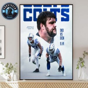 NFL Matchup Indianapolis Colts VS Denver Broncos At Lucas Oil Stadium In Indianapolis IN On  September 14 2025 Home Decor Poster Canvas