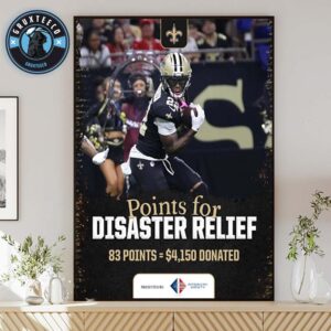 New Orleans Saints Points For Disaster Relief At NFL 2025 Home Decor Poster Canvas