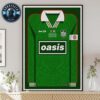 Oasis Live 25 Tour  At Estadio GNP Seguros In Mexico City Mexico On Spetember 13 2025 Home Decor Poster Canvas
