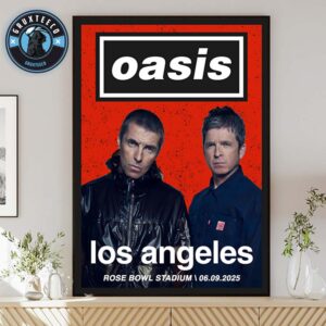Oasis With Cage The Elephant Live 25 At Rose Bowl Stadium In Pasadena CA On September 6 And 7 2025 Home Decor Poster Canvas]