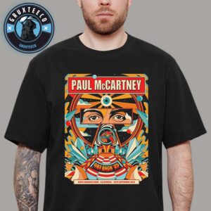 Paul McCartney For Got Back 25 At Santa Barbara Bowl In California On September 26 2025 Unisex T-Shirt