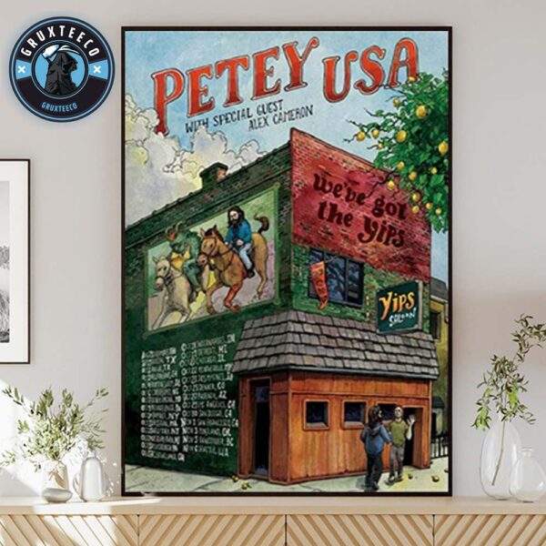 Petey USA With Special Guest Alex Cameron Live Concerts At The Yips Saloon In United States On August To November 2025 Home Decor Poster Canvas