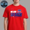 Philadelphia Phillies Back To Back Are MLB Champions For Second Consecutive Year On September 14 2025 Unisex T-Shirt