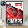 Philadelphia Phillies For Winner NL East Division In Champs National League MLB 2025 Home Decor Poster Canvas