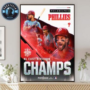 Philadelphia Phillies For Winner NL East Division In Champs National League MLB 2025 Home Decor Poster Canvas