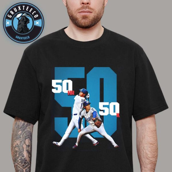 Shohei Ohtani With 50HR And 50K For MLB 2025 Unisex T-Shirt