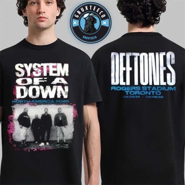System Of A Down And Deftones North America Tour Exclusive Tee At Rogers Stadium Merchandise In Toronto Canada On September 03 To 05 2025  Unisex T-Shirt