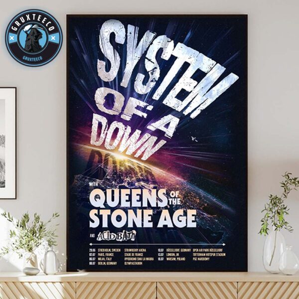 System Of A Down With Queens Of the Stone Age And Acid Bath For Sechdule  Tour 2026 Home Decor Poster Canvas