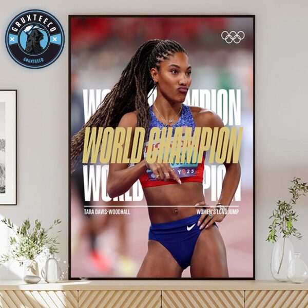 Tara Davis Woodhall Is the Women Long Jump World Champion At The Olympics 2025 Home Decor Poster Canvas