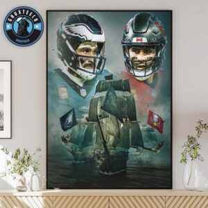 The Never Ending Game Between Philadelphia Eagles And Tampa Bay Buccaneers In NFL 2025 Home Decor Poster Canvas